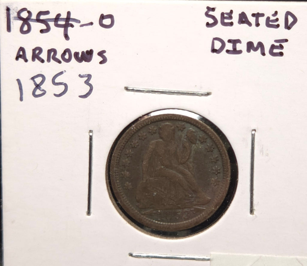 1853 O Seated Dime (with arrows)